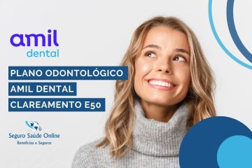 Plano Odontológico Amil Dental Clareamento E50: Cuide do Seu Sorriso com Qualidade e Economia
